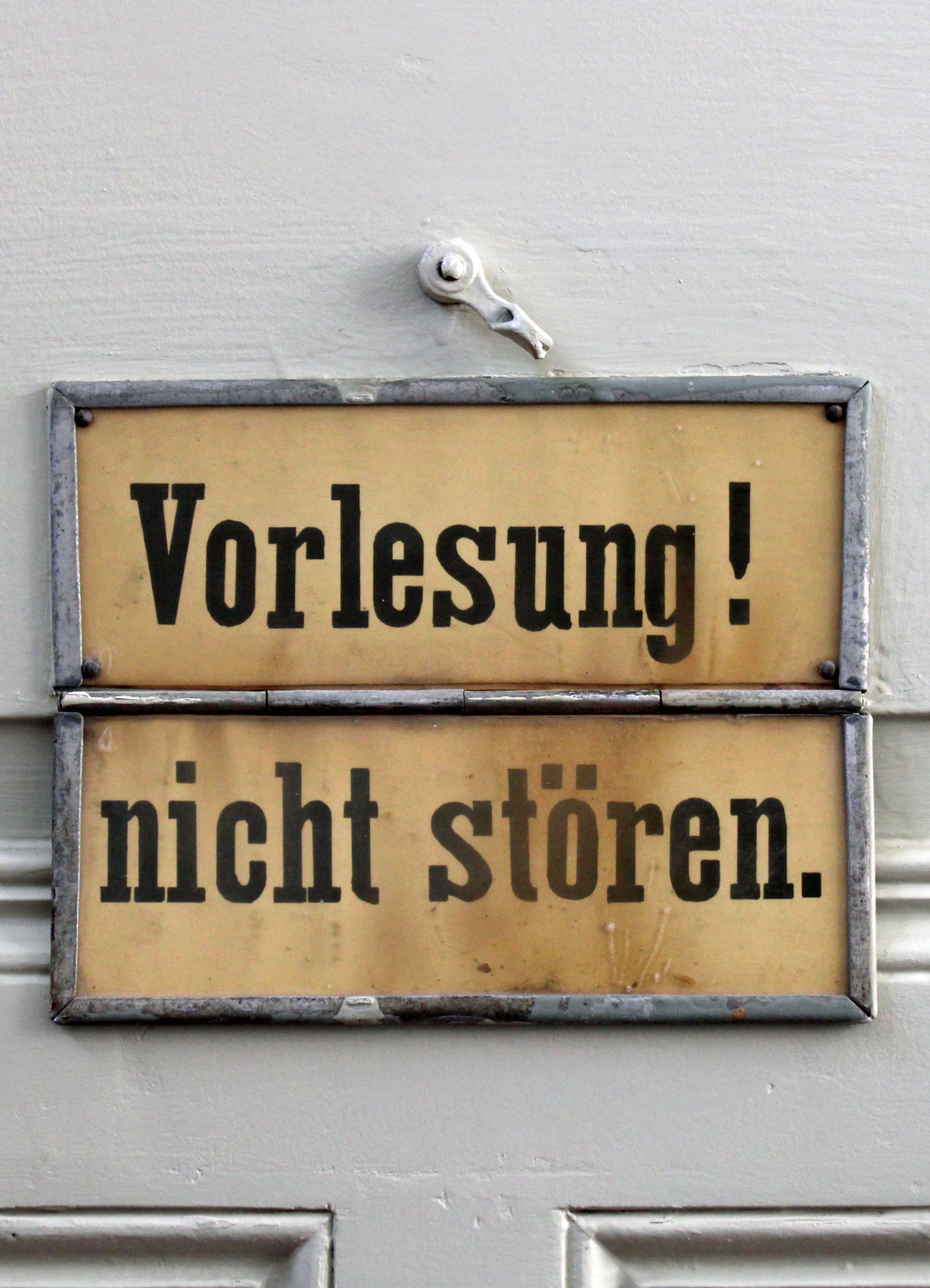 Schild: Vorlesung! Nicht stren.