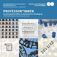 Professors of the Faculty of Natural
Sciences 1 – Bioscences: Research Focus
and
Academic Career 2021/2022